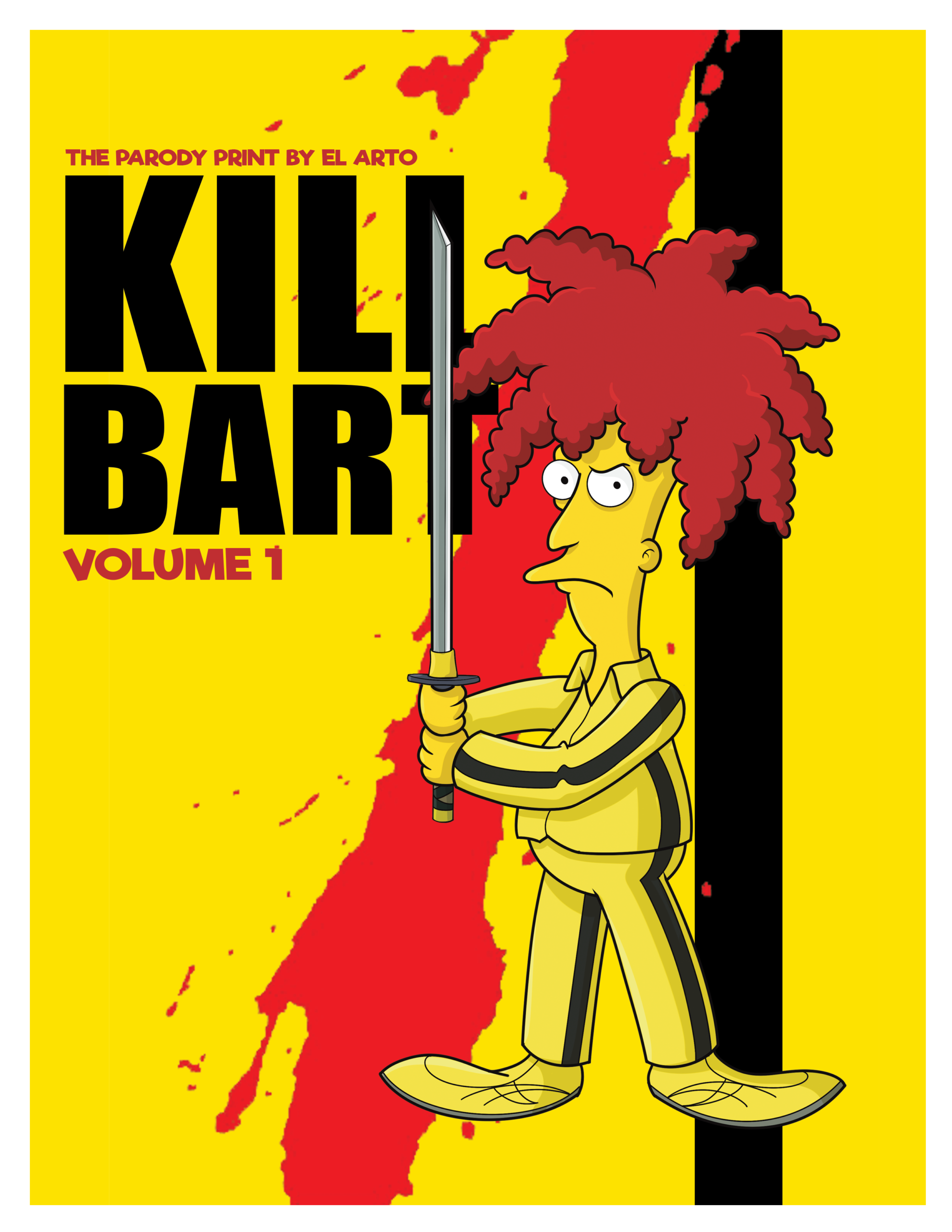 Kill Bart - Signed Print